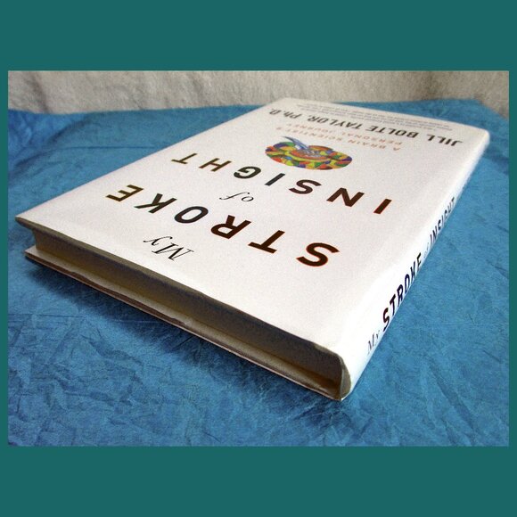 Book - My Stroke of Insight: A Brain Scientist's Personal Journey - Picture 12 of 13
